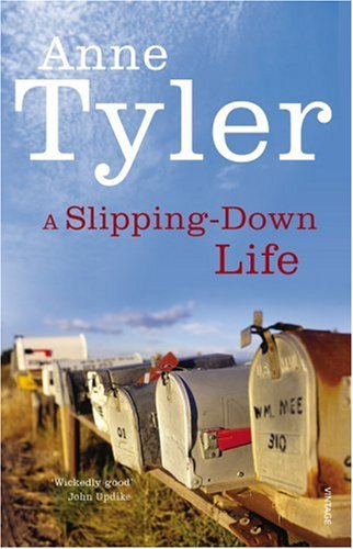 Anne Tyler - A Slipping Down Life
